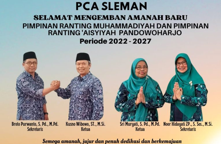 Musyawarah Ranting Muhammadiyah dan Aisyiyah Pandowoharjo 2023: Membumikan Risalah Islam Berkemajuan, Mencerahkan Pandowoharjo